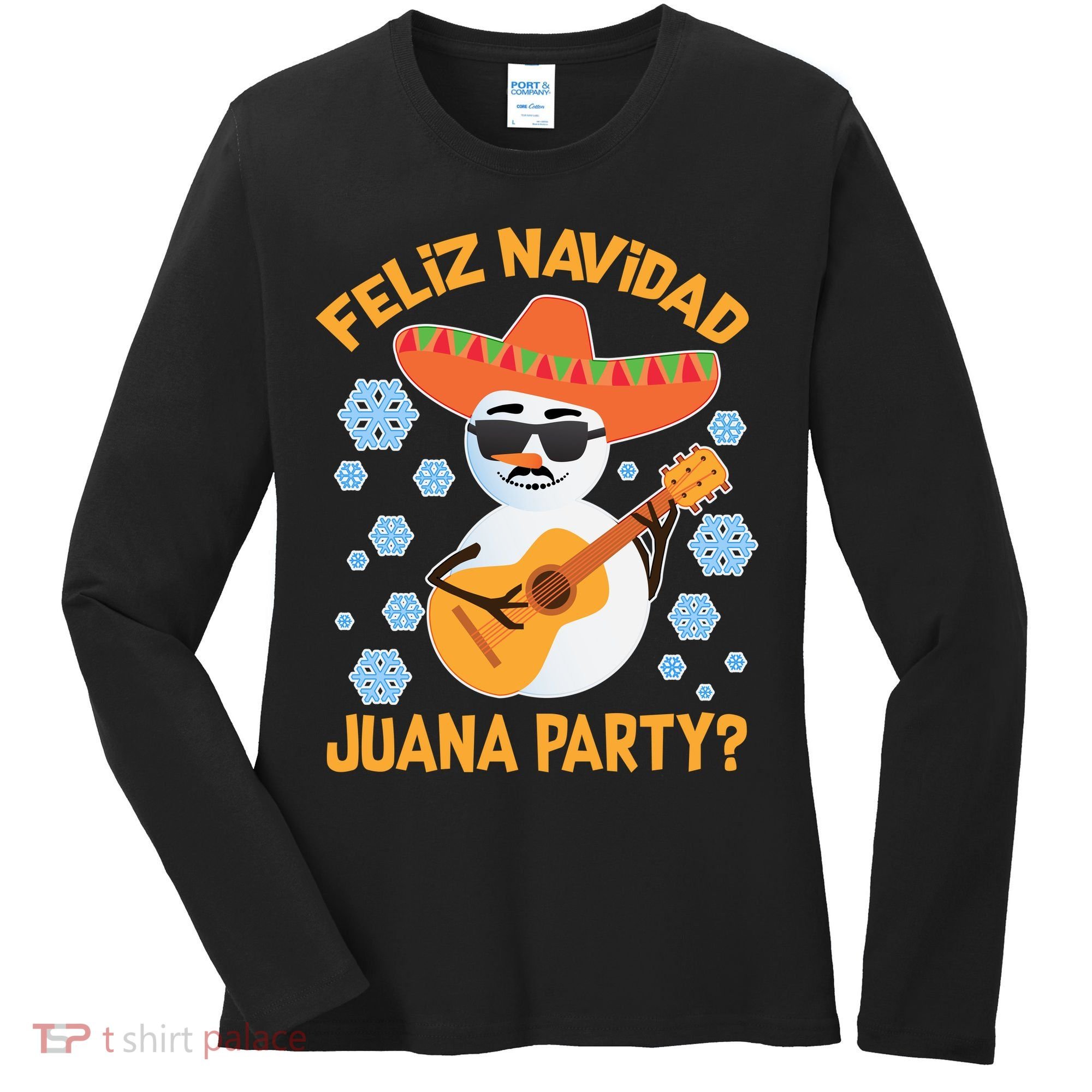 Funny Feliz Navidad Juana Party Snowman Women's Long Sleeve Shirt