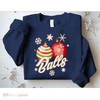 Funny Festive Christmas Balls Sweatshirt thumb 2