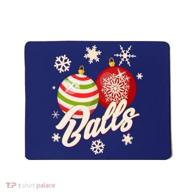 Funny Festive Christmas Balls Mousepad