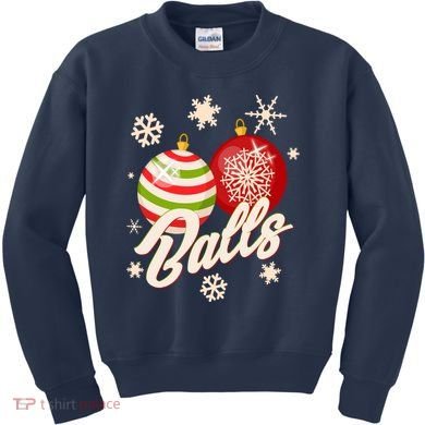 Funny Festive Christmas Balls Kids Sweatshirt