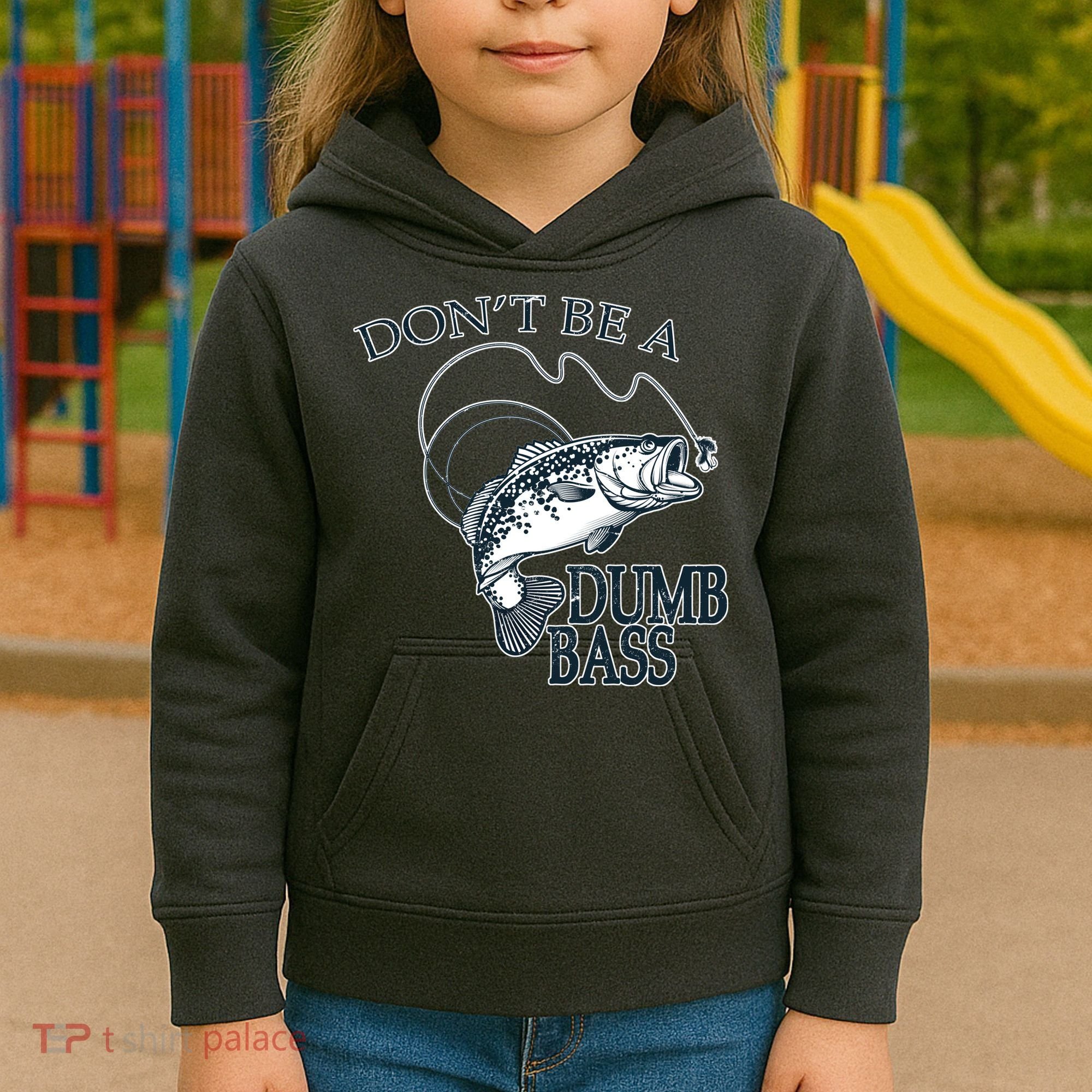 Funny Fishing - Don't Be A Dumb Bass Kids Hoodie