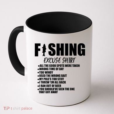 Funny Fishing Excuses Coffee Mug