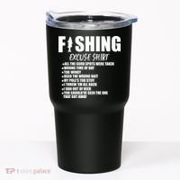 Funny Fishing Excuses Tumbler thumb 0