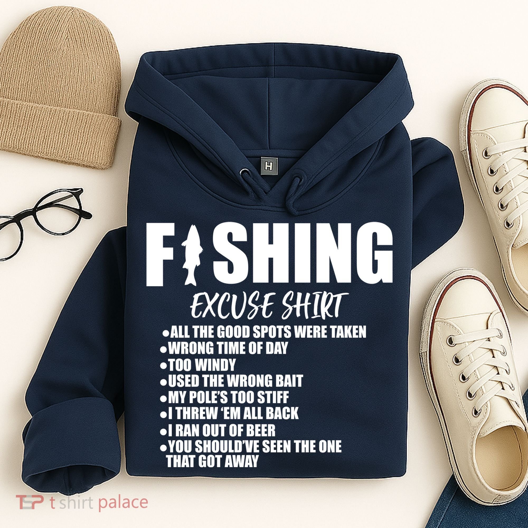 Funny Fishing Excuses Hoodie