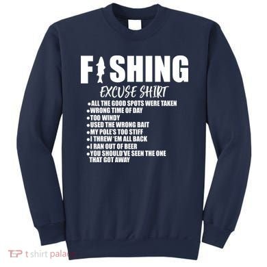 Funny Fishing Excuses Sweatshirt