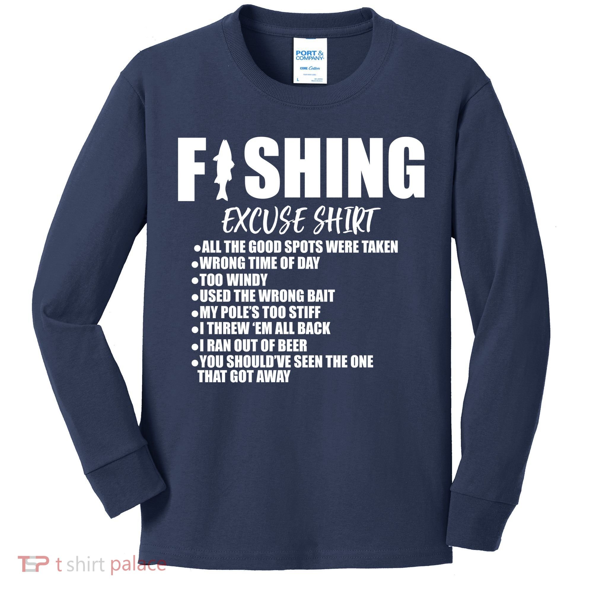 Funny Fishing Excuses Kids Long Sleeve Shirt