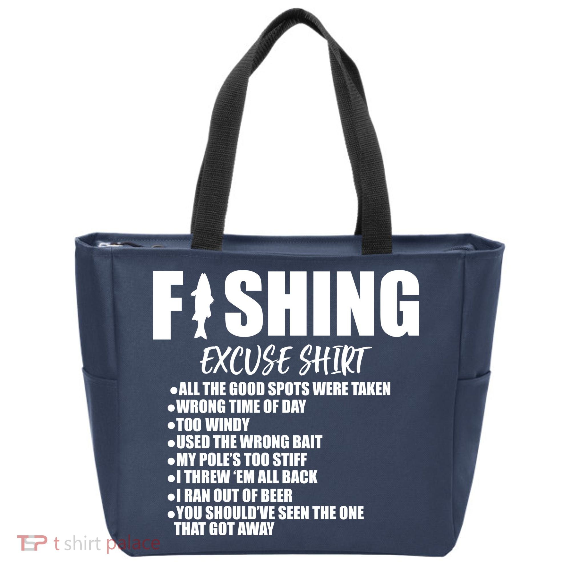 Funny Fishing Excuses Tote Bag