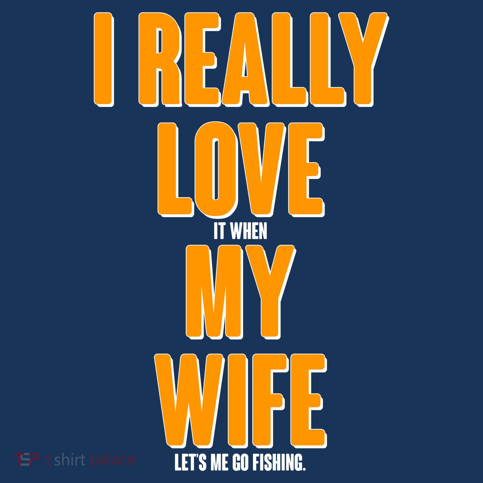 Funny Fishing I Really Love My Wife  Women's Tank Top