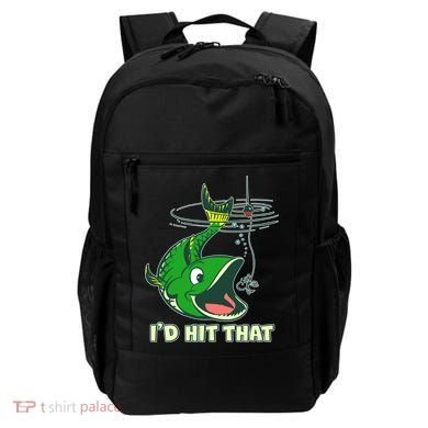 Funny Fishing I'd Hit That Backpack