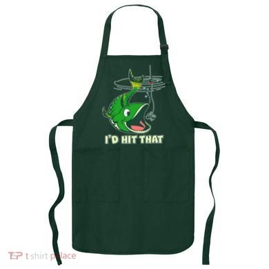 Funny Fishing I'd Hit That Apron