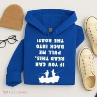 Funny Fishing: If You Can Read This Pull Me Back Into The Boat Hoodie thumb 4