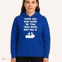 Funny Fishing: If You Can Read This Pull Me Back Into The Boat Hoodie thumb 5