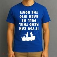 Funny Fishing: If You Can Read This Pull Me Back Into The Boat T-Shirt thumb 3
