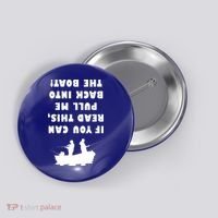 Funny Fishing: If You Can Read This Pull Me Back Into The Boat Button thumb 0