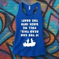 Funny Fishing: If You Can Read This Pull Me Back Into The Boat Women's Tank Top thumb 3