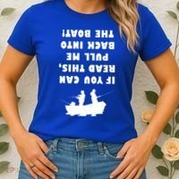 Funny Fishing: If You Can Read This Pull Me Back Into The Boat Women's T-Shirt thumb 2