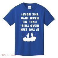 Funny Fishing: If You Can Read This Pull Me Back Into The Boat Kids T-Shirt thumb 0
