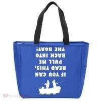 Funny Fishing: If You Can Read This Pull Me Back Into The Boat Tote Bag thumb 0