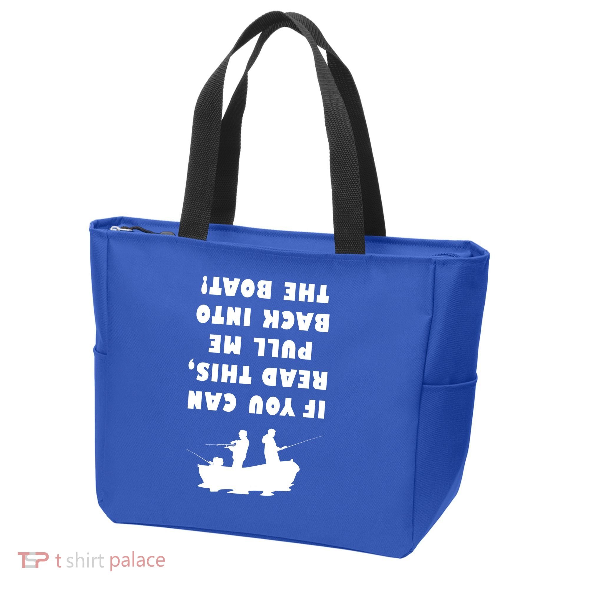Funny Fishing: If You Can Read This Pull Me Back Into The Boat Tote Bag