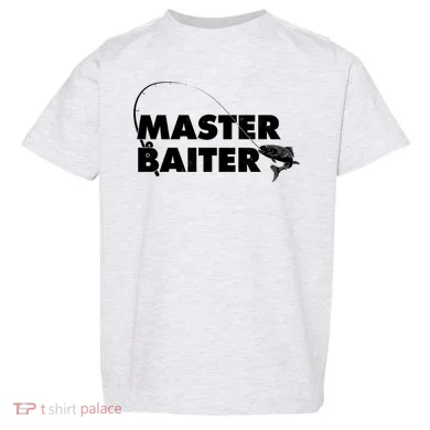 Funny Fishing Master Baiter Toddler T-Shirt