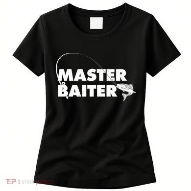 Funny Fishing Master Baiter Women's T-Shirt