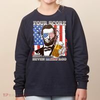 Funny Four Score And Seven Beers Ago Abe Lincoln Women's Sweatshirt thumb 0