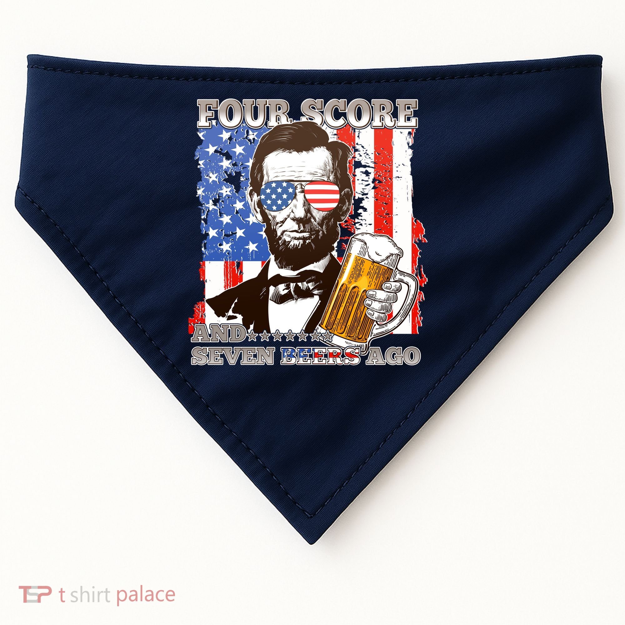 Funny Four Score And Seven Beers Ago Abe Lincoln USA-Made Doggie Bandana
