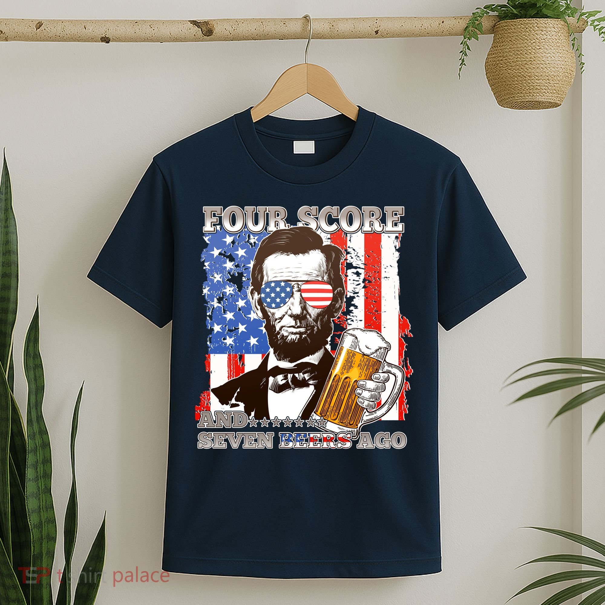 Funny Four Score And Seven Beers Ago Abe Lincoln T-Shirt