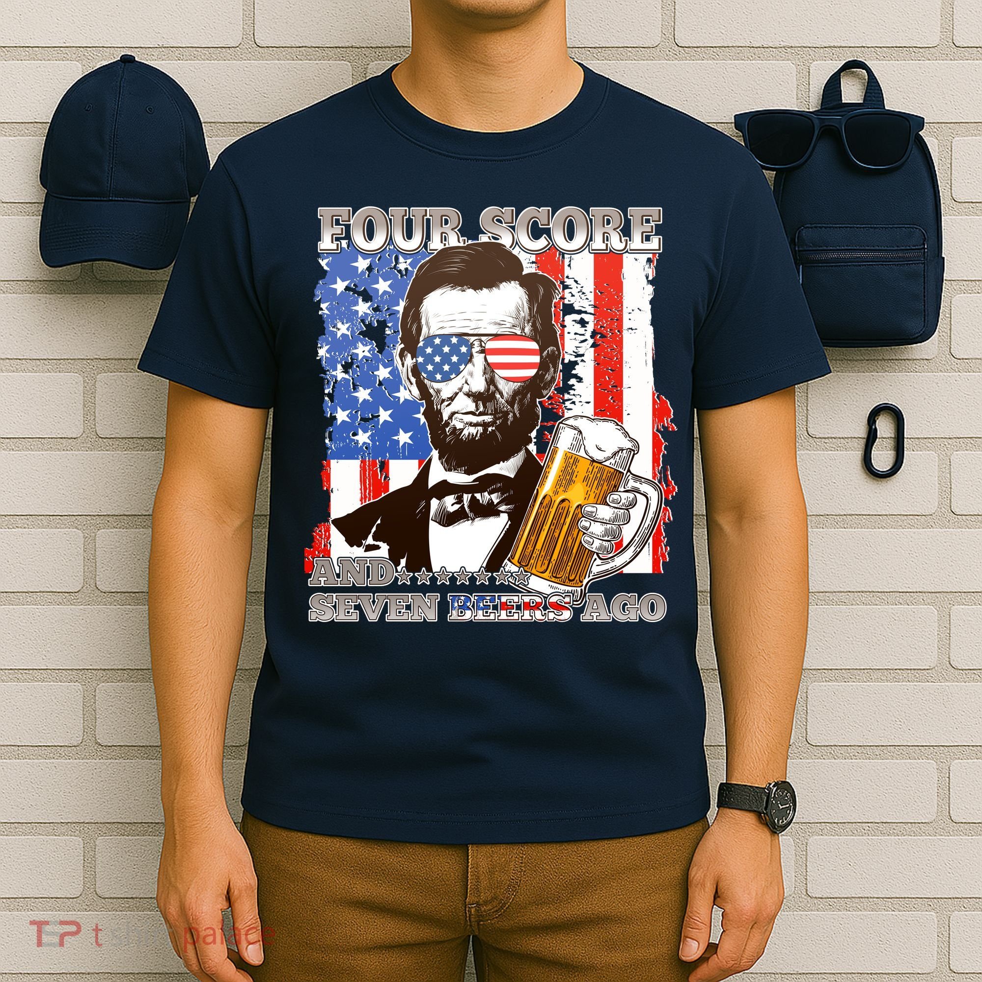 Funny Four Score And Seven Beers Ago Abe Lincoln T-Shirt
