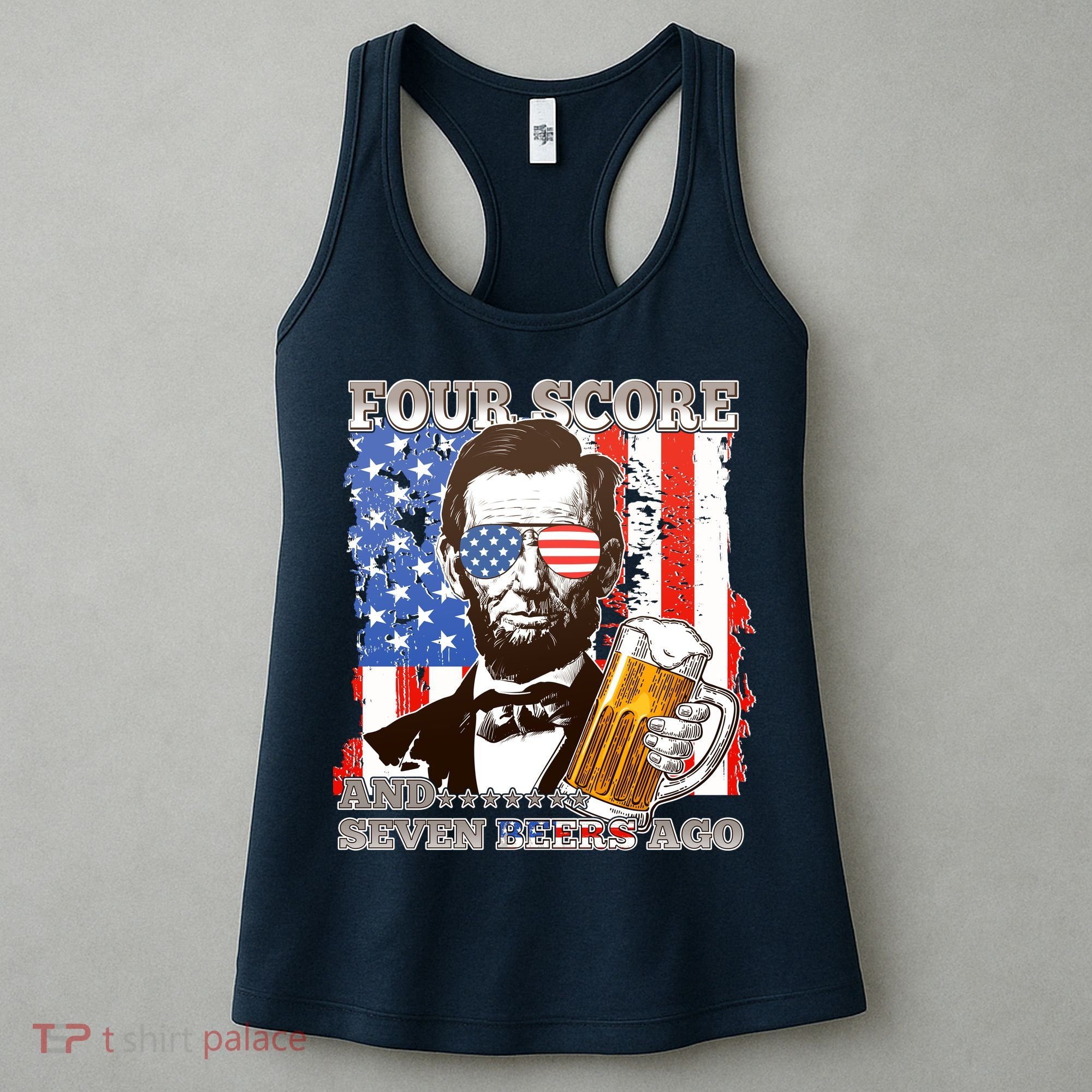 Funny Four Score And Seven Beers Ago Abe Lincoln Women's Tank Top