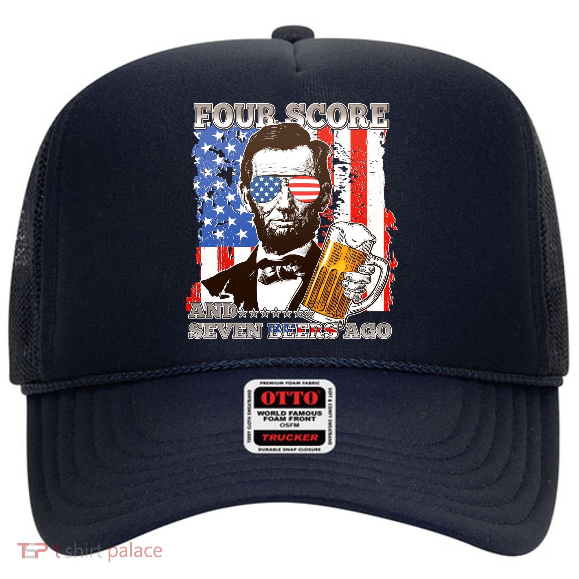 Funny Four Score And Seven Beers Ago Abe Lincoln Hat