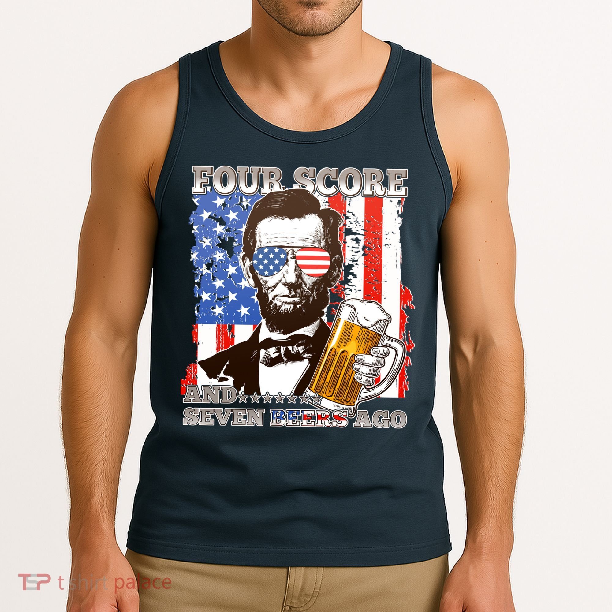 Funny Four Score And Seven Beers Ago Abe Lincoln Tank Top