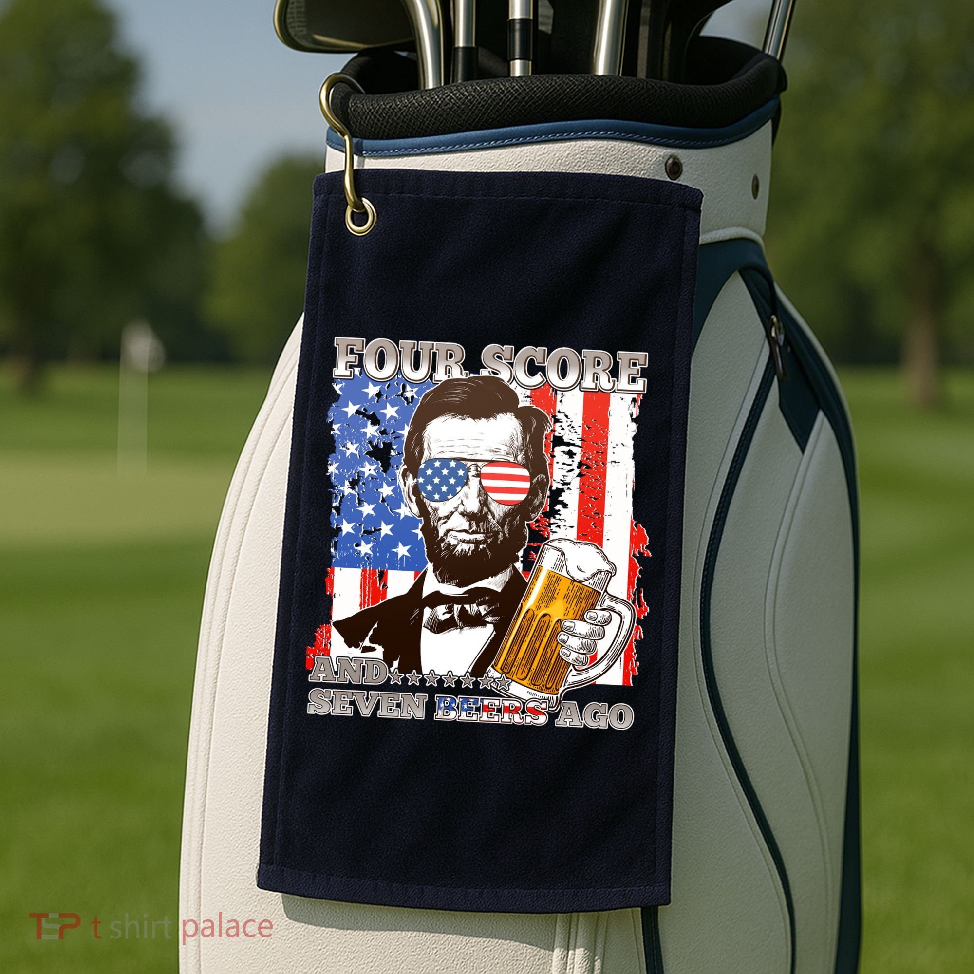 Funny Four Score And Seven Beers Ago Abe Lincoln Golf Towel