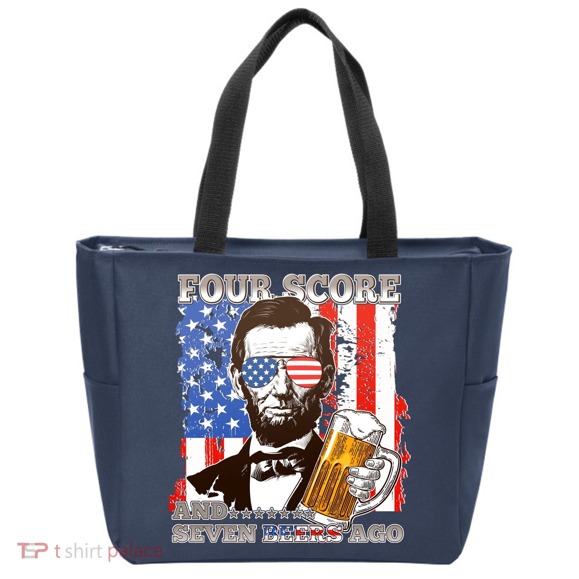 Funny Four Score And Seven Beers Ago Abe Lincoln Tote Bag