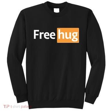 Funny Free Hug Logo Meme Sweatshirt