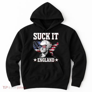 Funny George Washington Suck It England Hoodie