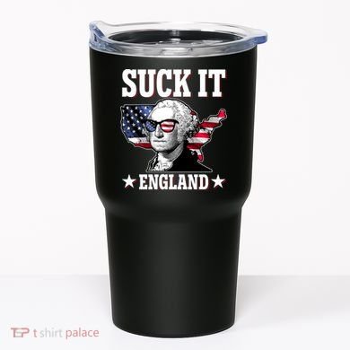 Funny George Washington Suck It England Tumbler