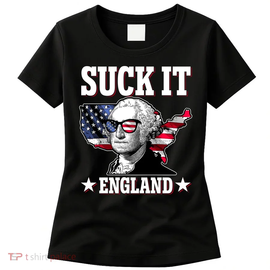 Funny George Washington Suck It England Women's T-Shirt