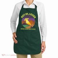 Funny Get In Loser We're Doing Butt Stuff UFO Wilderness Apron thumb 2