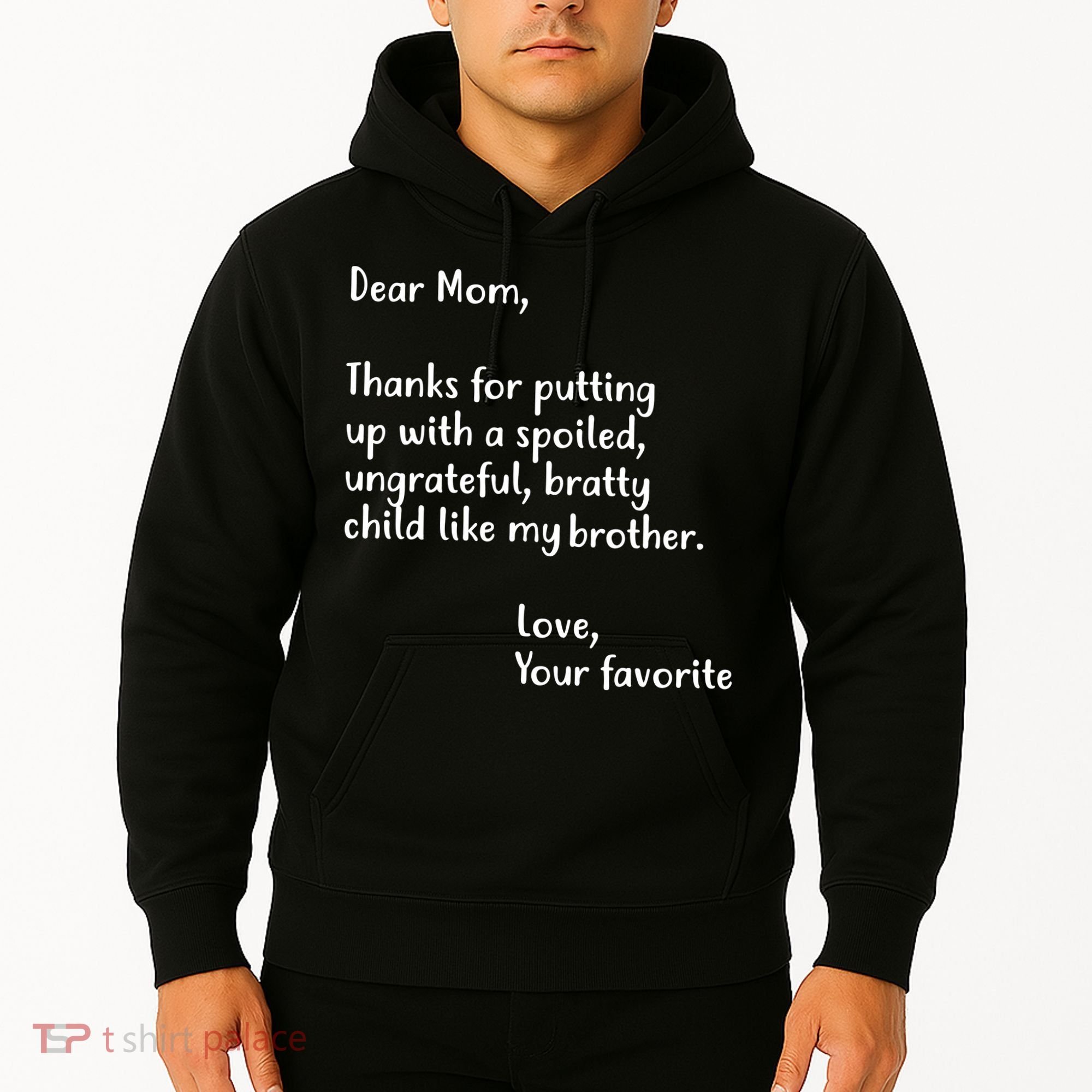 Funny Gift For Mothers Dear Mom (Brother) Hoodie