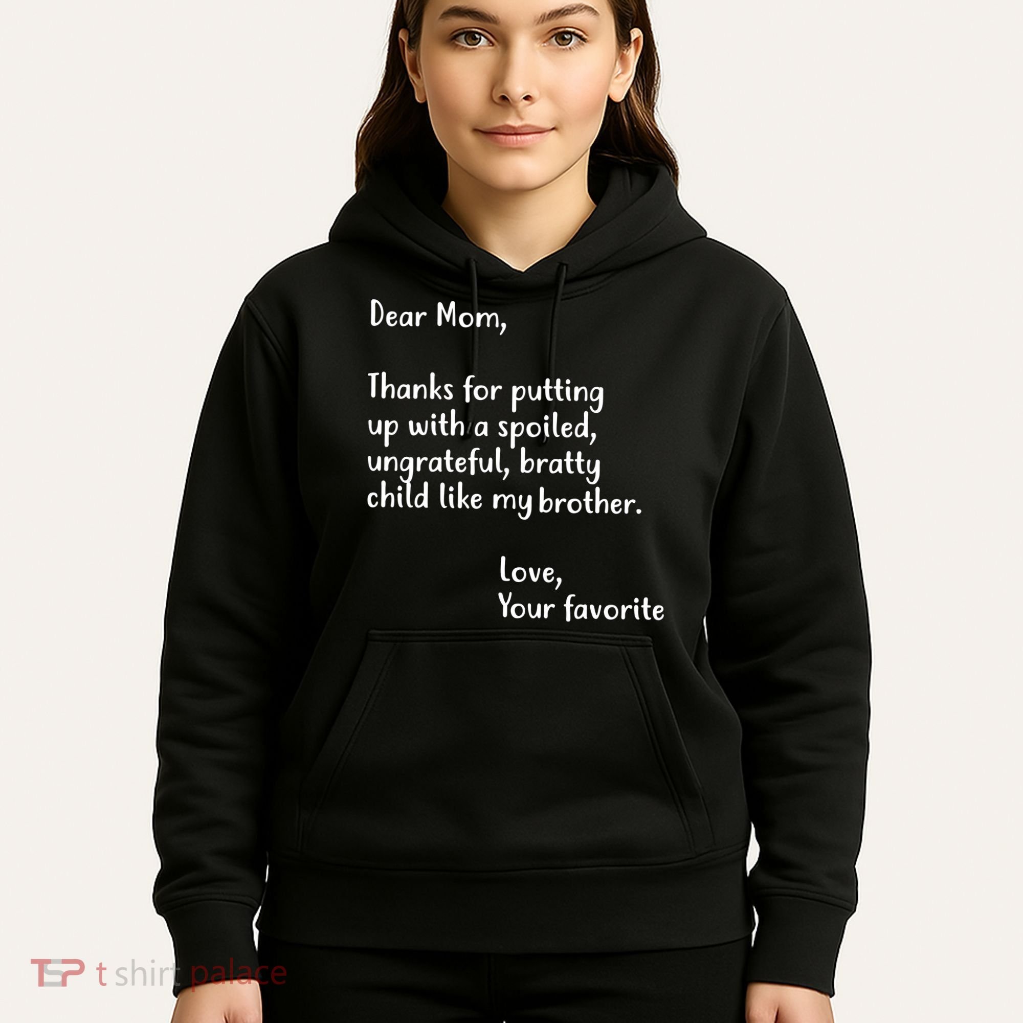 Funny Gift For Mothers Dear Mom (Brother) Hoodie