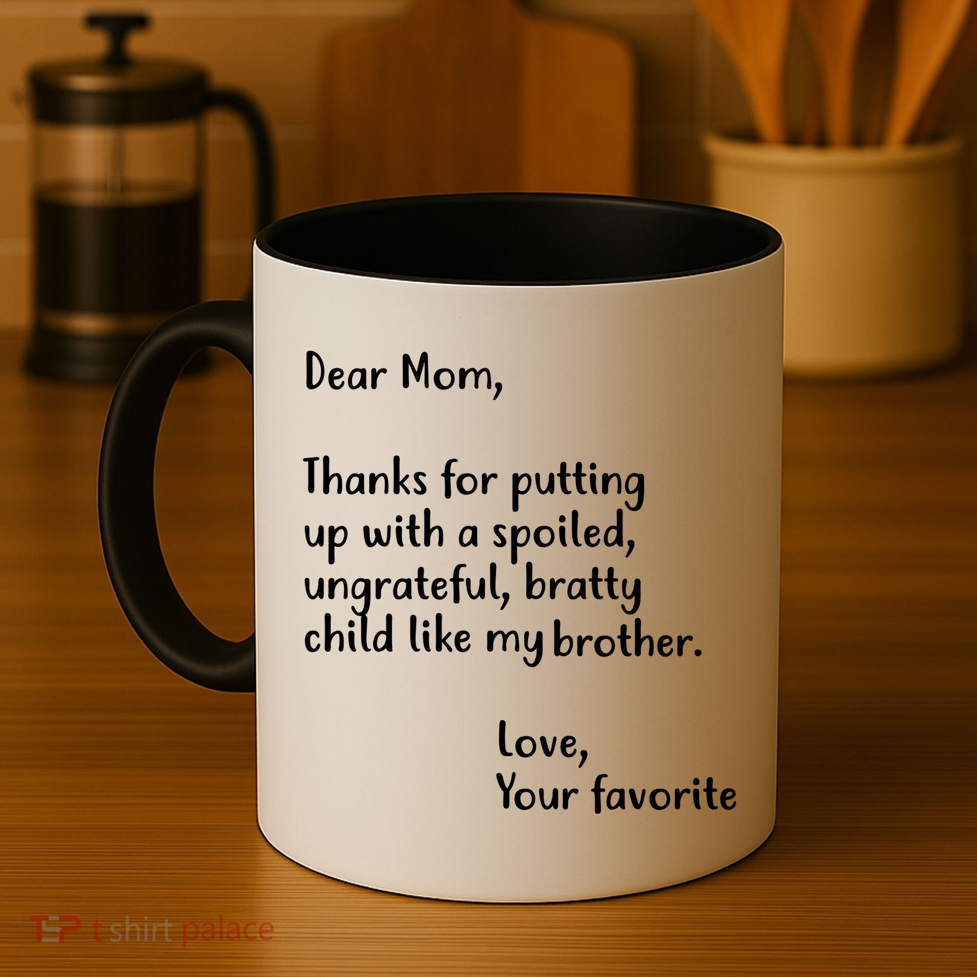 Funny Gift For Mothers Dear Mom (Brother) Coffee Mug