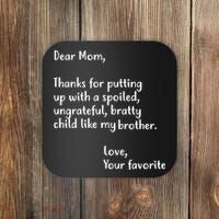 Funny Gift For Mothers Dear Mom (Brother) Coaster thumb 0