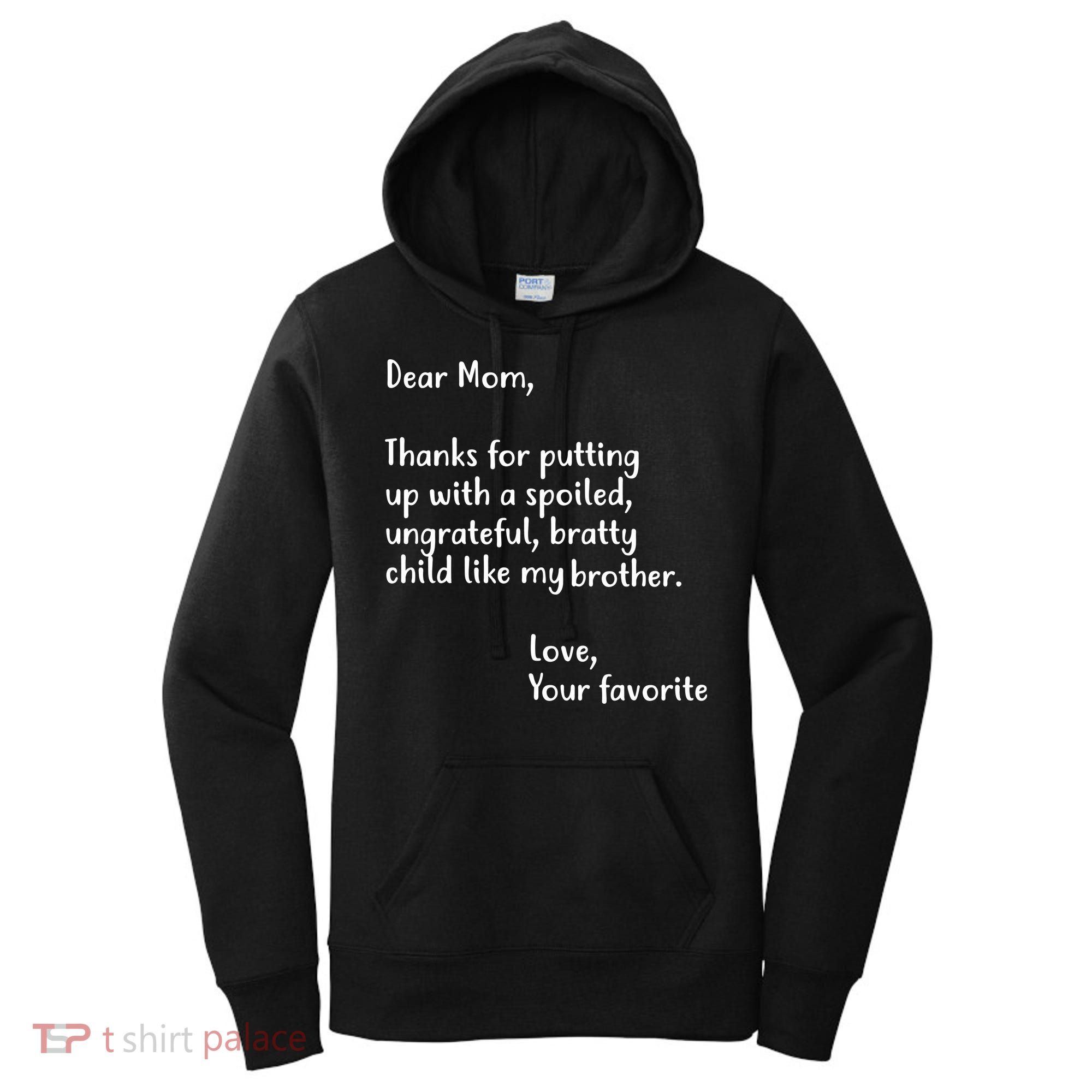 Funny Gift For Mothers Dear Mom (Brother) Women's Hoodie