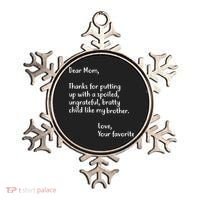 Funny Gift For Mothers Dear Mom (Brother) Ornament thumb 0