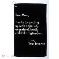 Funny Gift For Mothers Dear Mom (Brother) Golf Towel thumb 0