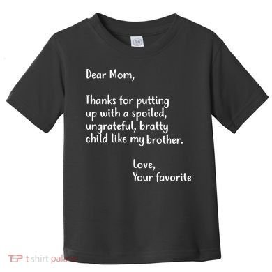 Funny Gift For Mothers Dear Mom (Brother) Toddler T-Shirt
