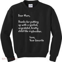 Funny Gift For Mothers Dear Mom (Brother) Kids Sweatshirt thumb 0