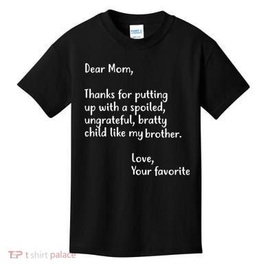 Funny Gift For Mothers Dear Mom (Brother) Kids T-Shirt