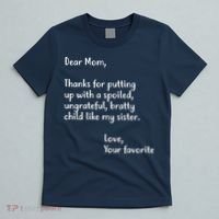 Funny Gift For Mothers Dear Mom (Sister) T-Shirt thumb 5